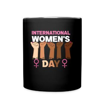 International Womens Day Equality Women Fist - Full Colour Mug - black - Front