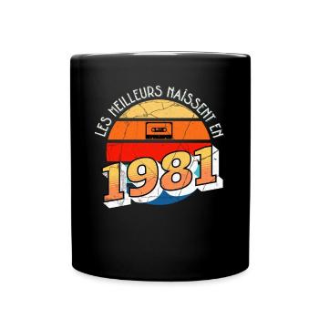 1981 Anniversaire Année de Naissance cadeau humour - Mug uni - noir - Devant