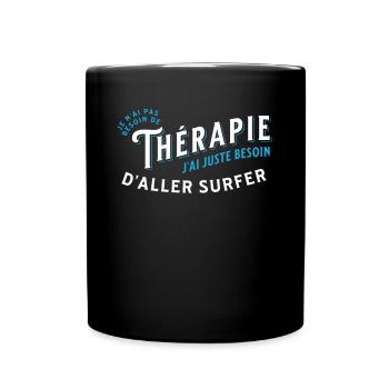 Surf Idée Cadeau Pour Surfeur Citation Humour - Mug uni - noir - Devant