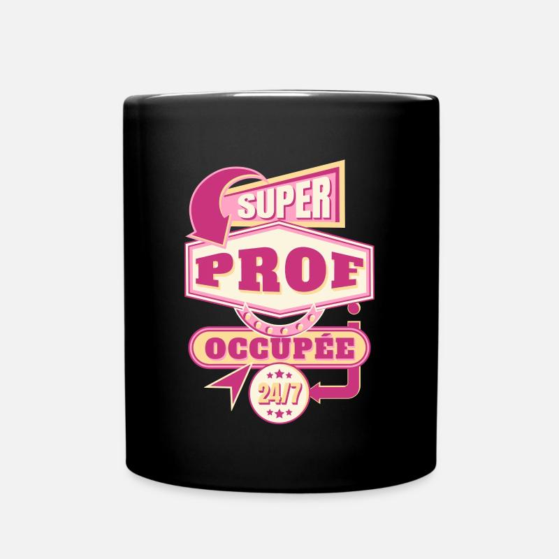 Enseignante Cadeau pour Professeure Citation Drôle - Mug uni - noir