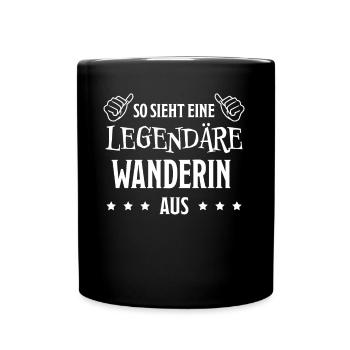 Wanderin Lustiger Spruch Outdoor Wandern Geschenk - Tasse einfarbig - Schwarz - Vorne