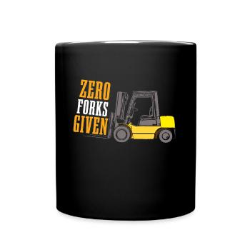 Gabeln Gegeben Gabelstapler Fahrer Bediener Gabelstapler - Tasse einfarbig - Schwarz - Vorne