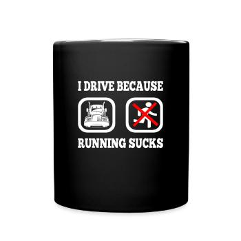 Funny Trucking Sayings for Truck Driver Lover Gift - Tasse einfarbig - Schwarz - Vorne