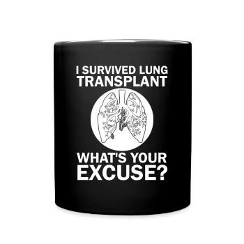 Überlebt Lungen Transplantation Spenderorgan - Tasse einfarbig - Schwarz - Vorne