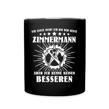 Zimmermann Zimmerer Zimmerleute - Tasse einfarbig - Schwarz - Vorne