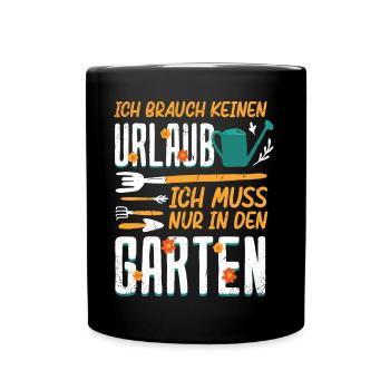 Garten Hobbygärtner Gärtner Gärtnerin Gartenarbeit - Tasse einfarbig - Schwarz - Vorne
