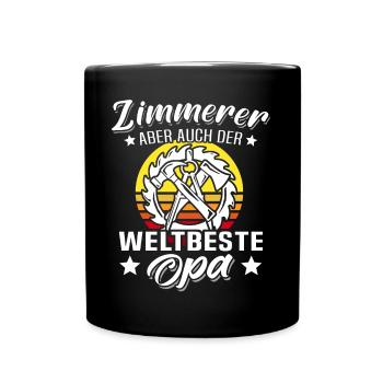 Zimmermann Opa Zimmerer Grossvater - Tasse einfarbig - Schwarz - Vorne