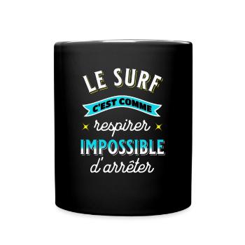 Surf Idée Cadeau Pour Surfeur Citation Humour - Mug uni - noir - Devant