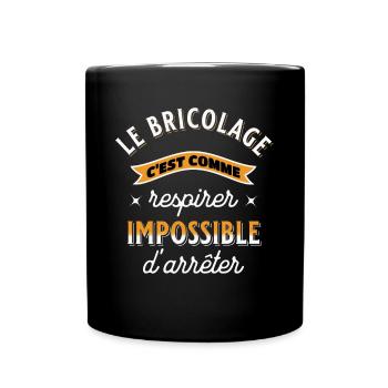 Bricolage cadeau pour Bricoleur Drôle Rigolo - Mug uni - noir - Devant