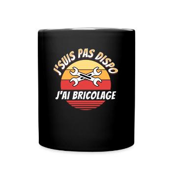 Bricolage cadeau pour Bricoleur Drôle Rigolo - Mug uni - noir - Devant