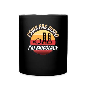 Bricolage cadeau pour Bricoleur Drôle Rigolo - Mug uni - noir - Devant