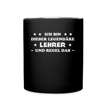 Lehrer Lustige Spruch Unterricht Lehrer Geschenk - Tasse einfarbig - Schwarz - Vorne