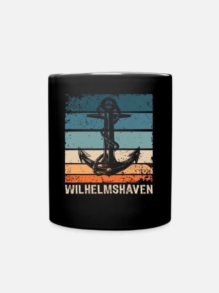 Wilhelmshaven Sprüche Wilhelmshavener Geschenk - Tasse einfarbig - Schwarz