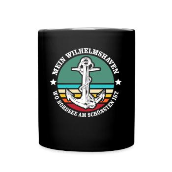 Wilhelmshaven Sprüche Wilhelmshavener Geschenk - Tasse einfarbig - Schwarz - Vorne