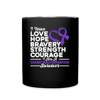 Chiari Malformation Awareness Chiari Malformatio - Mug uni - noir - Devant