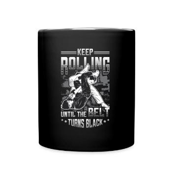 Keep going until the belt turns black - Full Colour Mug - black - Front