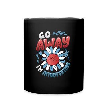 Go away, I'm an introvert, shy - Full Colour Mug - black - Front
