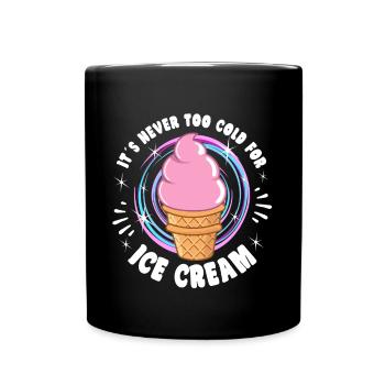 Son idée cadeau jamais trop froid pour les amateurs de crème glacée - Mug uni - noir - Devant
