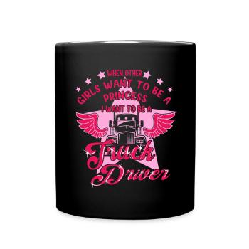 Want To Be Truck Driver For Women Trucker Gift - Tasse einfarbig - Schwarz - Vorne