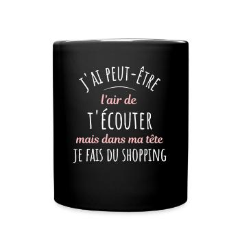 Shopping Citation Humour Féminin Femme Mode Drôle - Mug uni - noir - Devant