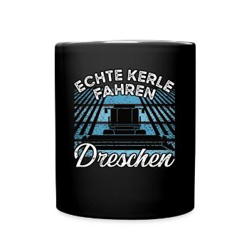 Lustiger Mähdrescher fahren Spruch Landwirt - Tasse einfarbig - Schwarz - Vorne