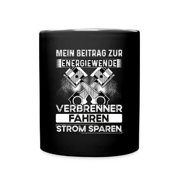Strom sparen Verbrenner fahren Anti Elektroauto - Tasse einfarbig - Schwarz - Vorne