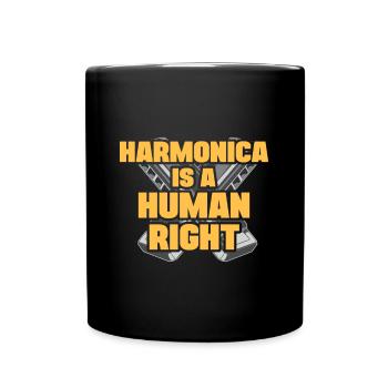 Harmonica Is A Human Right Harmonicist Gift Idea - Tasse einfarbig - Schwarz - Vorne