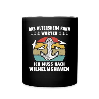 Wilhelmshaven Sprüche Wilhelmshavener Spruch - Tasse einfarbig - Schwarz - Vorne