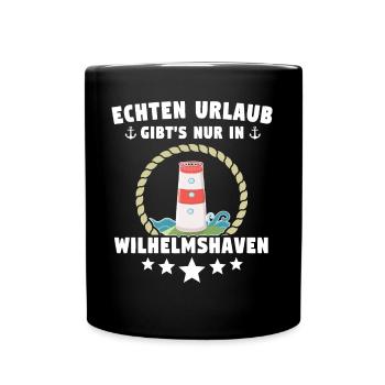 Wilhelmshaven Sprüche Wilhelmshavener Spruch - Tasse einfarbig - Schwarz - Vorne