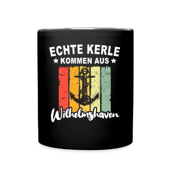 Wilhelmshaven Sprüche Wilhelmshavener Spruch - Tasse einfarbig - Schwarz - Vorne