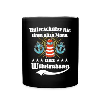 Lustige Wilhelmshaven Sprüche - Tasse einfarbig - Schwarz - Vorne