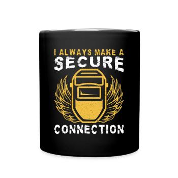 I Always Make A Secure Connection Welder Gift Idea - Full Colour Mug - black - Front