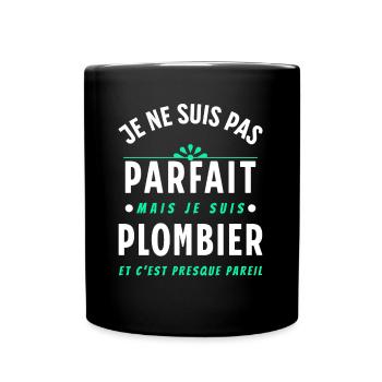Plombier Cadeau Humour Citation Rigolo Dicton - Mug uni - noir - Devant
