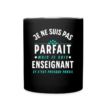 Enseignant Cadeau Professeur Citation Rigolo Prof - Mug uni - noir - Devant