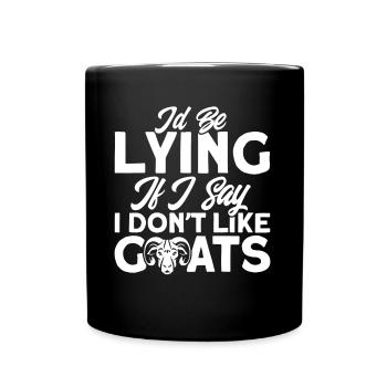 Je mentirais si je disais que je n’aime pas les chèvres - Mug uni - noir - Devant