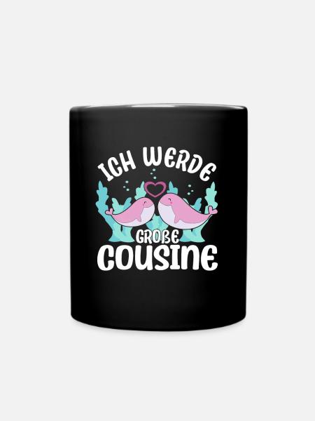 Große Cousine verkünden Wale Bald Große Cousine - Tasse einfarbig - Schwarz