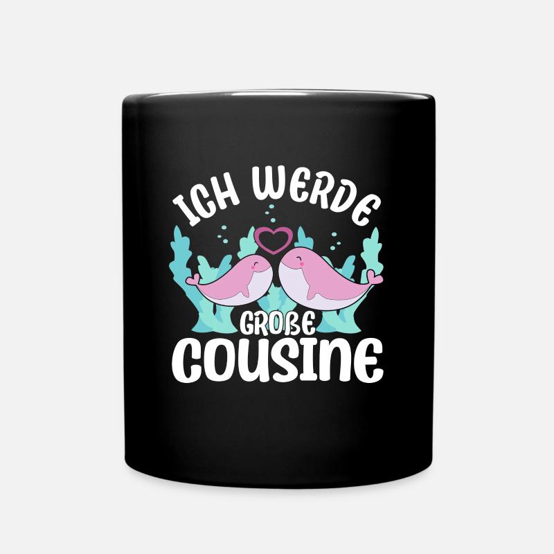 Große Cousine verkünden Wale Bald Große Cousine - Tasse einfarbig - Schwarz