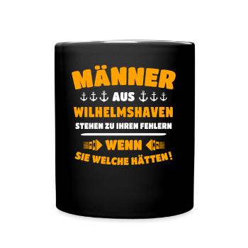 Wilhelmshaven Mann Wilhelmshavener Männer - Tasse einfarbig - Schwarz - Vorne