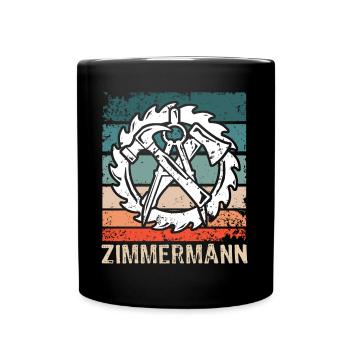 Zimmermann Zimmerer Zimmerei - Tasse einfarbig - Schwarz - Vorne