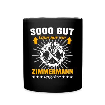 Zimmermann Job Zimmerer - Tasse einfarbig - Schwarz - Vorne