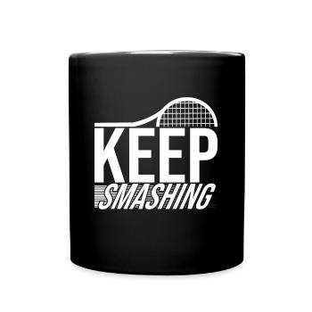 Keep Smashing For Tennis Player Fan Gift Idea - Full Colour Mug - black - Front