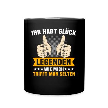 Die Welt Braucht Legenden - Tasse einfarbig - Schwarz - Vorne