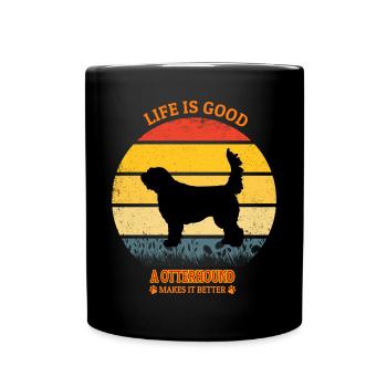 Life Is Good A Otterhound Makes It Better - Tasse einfarbig - Schwarz - Vorne