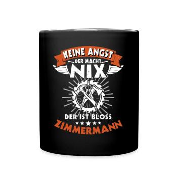 Zimmerer Sprüche Zimmermann - Tasse einfarbig - Schwarz - Vorne