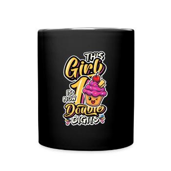 This girl is now 10, double digits - Full Colour Mug - black - Front