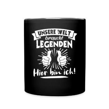 Legenden Geschenk Legende - Tasse einfarbig - Schwarz - Vorne