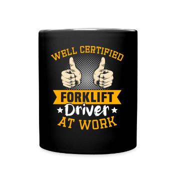 Forklift Driver Forklift Warehouse Forklift - Full Colour Mug - black - Front