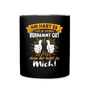 Tu l’as bien tu m’as - Mug uni - noir - Devant