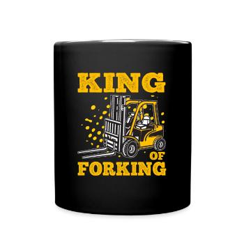 King Of Forking Forklift Art For Forklift Driver - Tasse einfarbig - Schwarz - Vorne