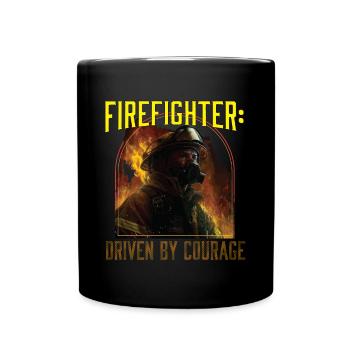 Firefighter: Driven by Courage Firefighting - Tasse einfarbig - Schwarz - Vorne